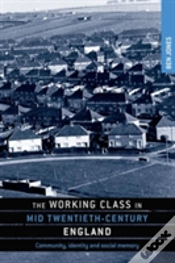 Capa do artigo The Working Class In Mid-Twentieth-Century England