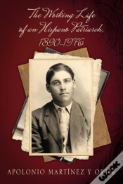 Capa do artigo The Working Life Of An Hispano Patriarch, 1890-1976
