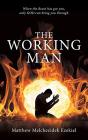 The Working Man - Preview