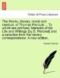 The Works, Literary, Moral And Medical, - Preview