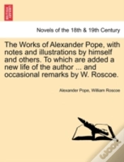 Capa do artigo The Works Of Alexander Pope, With Notes