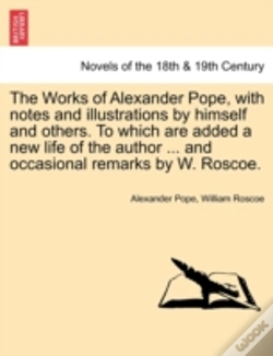 Capa do artigo The Works Of Alexander Pope, With Notes