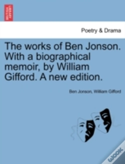 Capa do artigo The Works Of Ben Jonson. With A Biograph