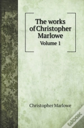 Capa do artigo The Works Of Christopher Marlowe
