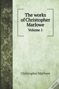 Capa do artigo The Works Of Christopher Marlowe