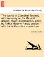 The Works Of Cornelius Tacitus; With An - Preview