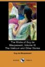 The Works Of Guy De Maupassant, Volume I - Preview