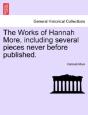 The Works Of Hannah More, Including Seve - Preview