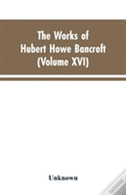 Capa do artigo The Works Of Hubert Howe Bancroft