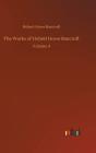 The Works Of Hubert Howe Bancroft:Volume - Preview