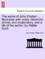 The Works Of John Dryden ... Illustrated - Preview