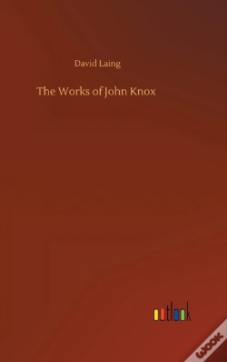 Capa do artigo The Works Of John Knox