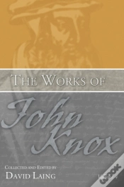Capa do artigo The Works Of John Knox, Volume 4