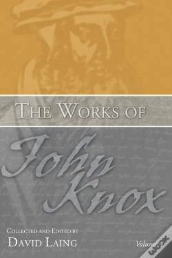 Capa do artigo The Works Of John Knox, Volume 4