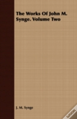 Capa do artigo The Works Of John M. Synge. Volume Two