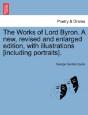 The Works Of Lord Byron. A New, Revised - Preview