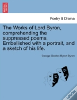 Capa do artigo The Works Of Lord Byron, Comprehending T