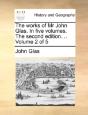 The Works Of Mr John Glas. In Five Volum - Preview