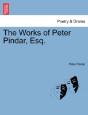 The Works Of Peter Pindar, Esq. - Preview
