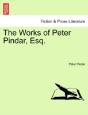 The Works Of Peter Pindar, Esq. - Preview
