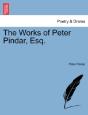 The Works Of Peter Pindar, Esq. - Preview