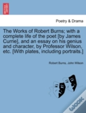 Capa do artigo The Works Of Robert Burns; With A Comple