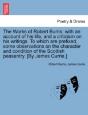 The Works Of Robert Burns; With An Accou - Preview