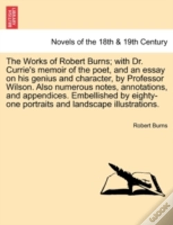Capa do artigo The Works Of Robert Burns; With Dr. Curr