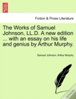 Capa do artigo The Works Of Samuel Johnson, Ll.D. A New Edition ... With An Essay On His Life And Genius By Arthur Murphy.