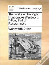 Capa do artigo The Works Of The Right Honourable Wentwo