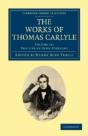 The Works Of Thomas Carlyle - Preview