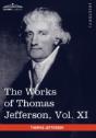The Works Of Thomas Jefferson, Vol. Xi ( - Preview