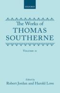 The Works Of Thomas Southerne: Volume Ii