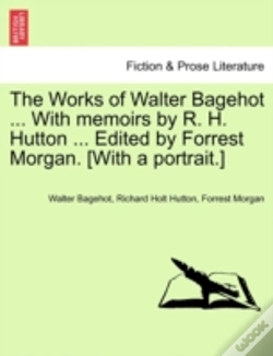 Capa do artigo The Works Of Walter Bagehot ... With Mem