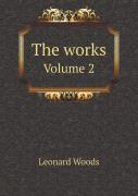 The Works Volume 2