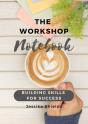 The Workshop Notebook - Preview
