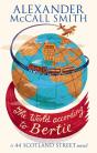 The World According To Bertie - Preview