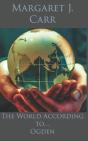 The World According To.... Ogden - Preview