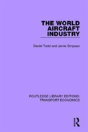 The World Aircraft Industry - Preview