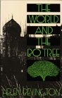 The World And The Bo Tree - Preview