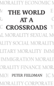 The World At A Crossroads
