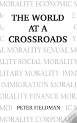 Capa do artigo The World At A Crossroads