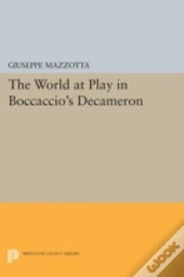 The World At Play In Boccaccio'S Decameron