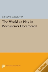 The World At Play In Boccaccio'S Decameron