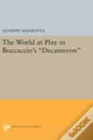 The World At Play In Boccaccio'S Decameron