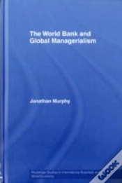 Capa do artigo The World Bank And Global Managerialism