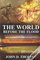 The World Before The Flood