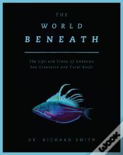 The World Beneath