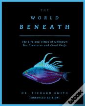 The World Beneath