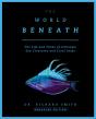The World Beneath - Preview